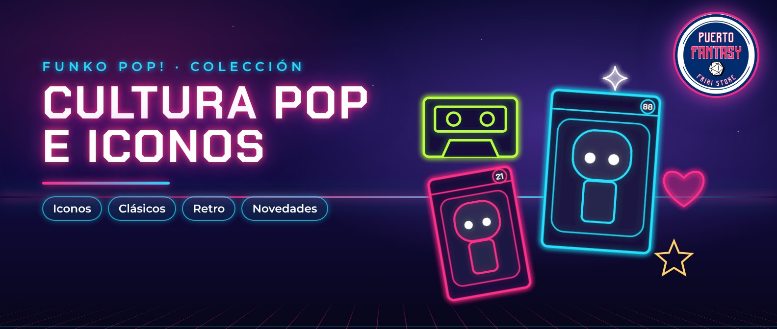 Banner Funko POP! Cultura Pop e Iconos - Puerto Fantasy